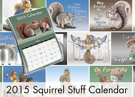 2015 Squirrel Stuff Calendar