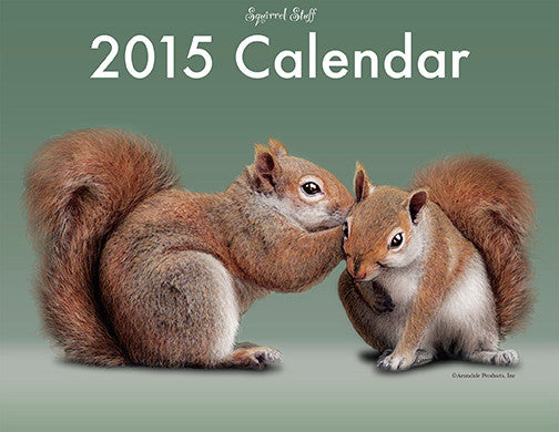 2015 Squirrel Stuff Calendar, front cover.