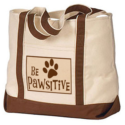 Be Pawsitive Tote Bag