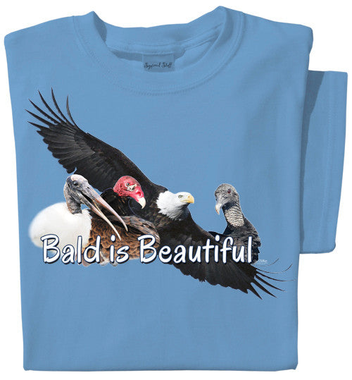 Bald Is Beautiful T-shirt | Funny Bird T-shirt