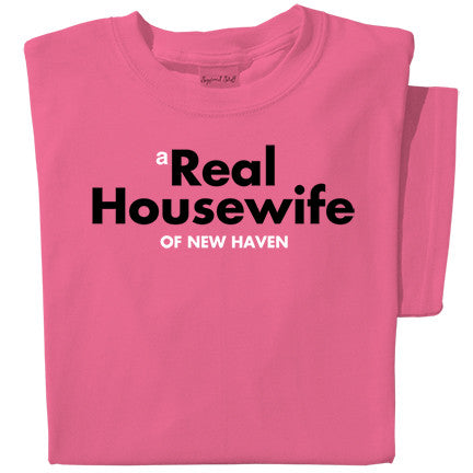 A Real Housewife of (your city/state) T-shirt | Personalized T-shirt