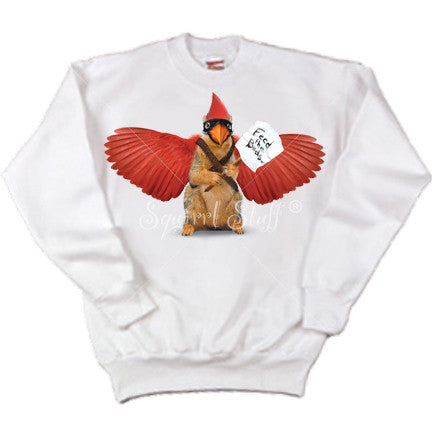 Feed the Cardinal Squirrel "Rally Squirrel"  Sweatshirt