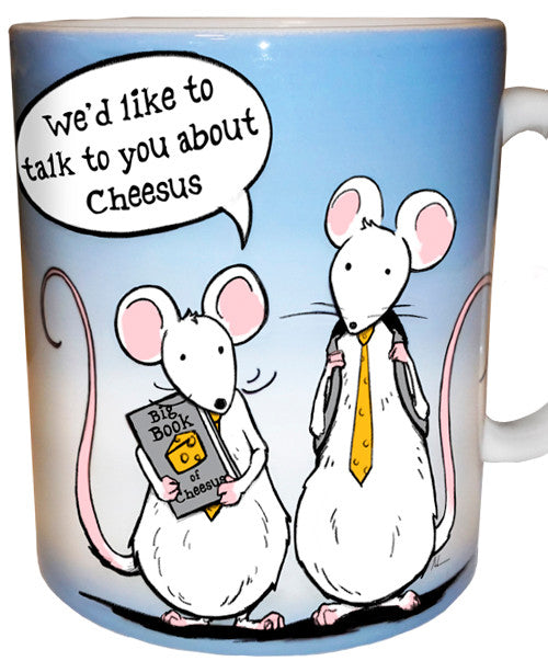 We'd Like to Talk to You About Cheesus Mug | Funny Mouse Mug