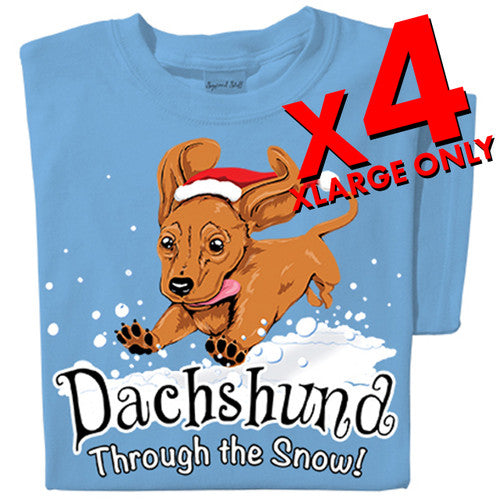 Dachshund Through the Snow T-shirts | x4 Family Pack | SIZE XLARGE ONLY