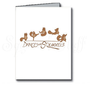 Dances with Squirrels Birthday Card