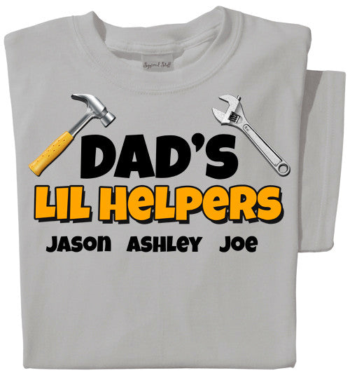 Dad's Lil' Helpers | Personalized T-shirt | Toddler Sized