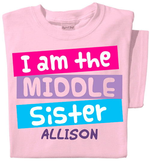 I'm the Middle Sister Personalized Toddler & Youth T-shirt