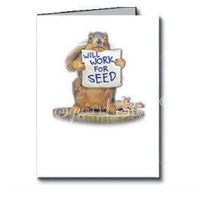 Will Work for Seed Birthday Card